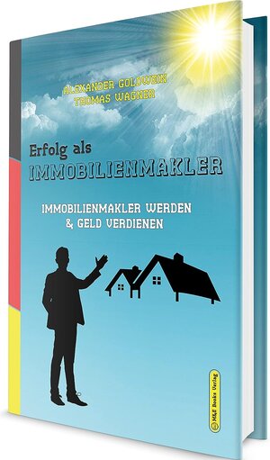 Buchcover Erfolg als Immobilienmakler | Alexander Goldwein | EAN 9783947201143 | ISBN 3-947201-14-1 | ISBN 978-3-947201-14-3