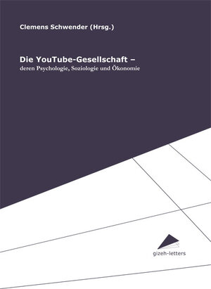 Buchcover Die YouTube-Gesellschaft  | EAN 9783947208043 | ISBN 3-947208-04-9 | ISBN 978-3-947208-04-3