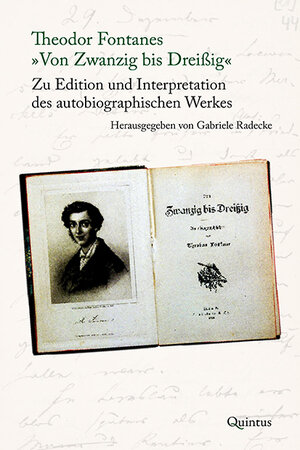 Buchcover Theodor Fontanes „Von Zwanzig bis Dreißig“ | Gabriele Radecke | EAN 9783947215331 | ISBN 3-947215-33-9 | ISBN 978-3-947215-33-1