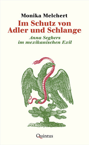 Buchcover Im Schutz von Adler und Schlange | Monika Melchert | EAN 9783947215843 | ISBN 3-947215-84-3 | ISBN 978-3-947215-84-3