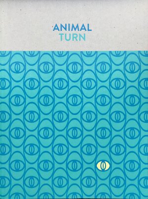 Buchcover Animal Turn | Susanne Bollenhagen | EAN 9783947225149 | ISBN 3-947225-14-8 | ISBN 978-3-947225-14-9