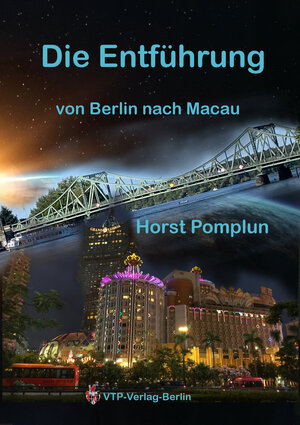 Buchcover Die Entführung | Horst Pomplun | EAN 9783947226054 | ISBN 3-947226-05-5 | ISBN 978-3-947226-05-4
