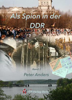 Buchcover Als Spion in der DDR Teil 2 | Horst Pomplun | EAN 9783947226092 | ISBN 3-947226-09-8 | ISBN 978-3-947226-09-2