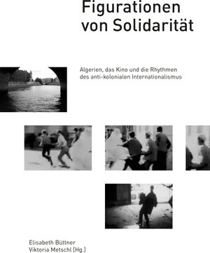 Buchcover Figurationen von Solidarität  | EAN 9783947238002 | ISBN 3-947238-00-2 | ISBN 978-3-947238-00-2