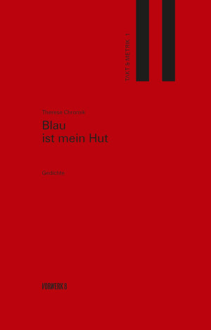 Buchcover Blau ist mein Hut | Therese Chromik | EAN 9783947238118 | ISBN 3-947238-11-8 | ISBN 978-3-947238-11-8