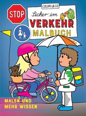 Buchcover Sicher im Verkehr Malbuch  | EAN 9783947239108 | ISBN 3-947239-10-6 | ISBN 978-3-947239-10-8