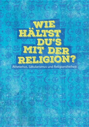 Buchcover Wie hältst du‘s mit der Religion? | Kate Davison | EAN 9783947240036 | ISBN 3-947240-03-1 | ISBN 978-3-947240-03-6