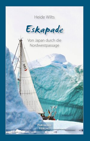 Buchcover Eskapade | Heide Wilts | EAN 9783947244072 | ISBN 3-947244-07-X | ISBN 978-3-947244-07-2