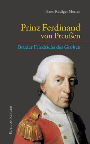 Buchcover Prinz Ferdinand von Preußen | Hans-Rüdiger Merten | EAN 9783947259007 | ISBN 3-947259-00-X | ISBN 978-3-947259-00-7