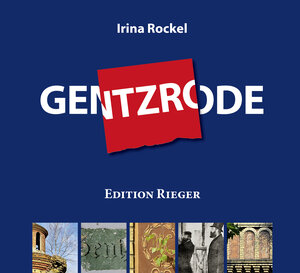 Buchcover Gentzrode | Irina Rockel | EAN 9783947259274 | ISBN 3-947259-27-1 | ISBN 978-3-947259-27-4