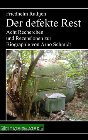 Buchcover Der defekte Rest | Friedhelm Rathjen | EAN 9783947261253 | ISBN 3-947261-25-X | ISBN 978-3-947261-25-3