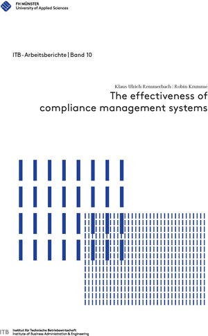 Buchcover The effectiveness of compliance management systems | Klaus-Ulrich Remmerbach | EAN 9783947263219 | ISBN 3-947263-21-X | ISBN 978-3-947263-21-9