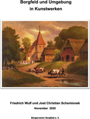 Buchcover Borgfeld und Umgebung in Kunstwerken | Friedrich Wulf | EAN 9783947269358 | ISBN 3-947269-35-8 | ISBN 978-3-947269-35-8