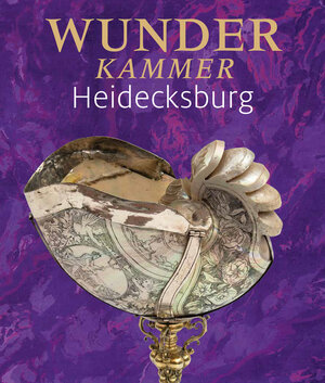 Buchcover Wunderkammer Heidecksburg  | EAN 9783947272112 | ISBN 3-947272-11-1 | ISBN 978-3-947272-11-2
