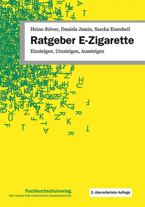 Buchcover Ratgeber E-Zigarette | Heino Stöver | EAN 9783947273423 | ISBN 3-947273-42-8 | ISBN 978-3-947273-42-3