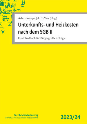 Buchcover Unterkunfts- und Heizkosten nach dem SGB II | Udo Geiger | EAN 9783947273720 | ISBN 3-947273-72-X | ISBN 978-3-947273-72-0