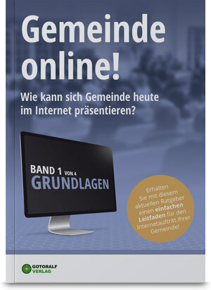 Buchcover Gemeinde online! / Gemeinde online! - Band 1 (Grundlagen) | Ralf Würtz | EAN 9783947292004 | ISBN 3-947292-00-7 | ISBN 978-3-947292-00-4