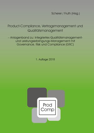 Buchcover Product-Compliance, Vertragsmanagement und Qualitätsmanagement  | EAN 9783947301089 | ISBN 3-947301-08-1 | ISBN 978-3-947301-08-9