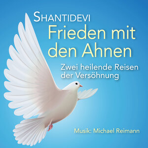 Buchcover Frieden mit den Ahnen | SHANTIDEVI | EAN 9783947302024 | ISBN 3-947302-02-9 | ISBN 978-3-947302-02-4