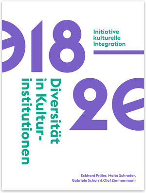 Buchcover Diversität in Kulturinstitutionen 2018-2020 | Eckhard Priller | EAN 9783947308347 | ISBN 3-947308-34-5 | ISBN 978-3-947308-34-7