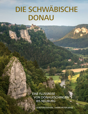 Buchcover Die schwäbische Donau | Hans-Peter Biege | EAN 9783947348251 | ISBN 3-947348-25-8 | ISBN 978-3-947348-25-1