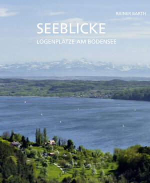 Buchcover Seeblicke | Rainer Barth | EAN 9783947348404 | ISBN 3-947348-40-1 | ISBN 978-3-947348-40-4