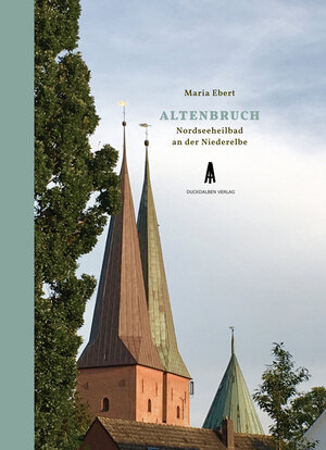 Buchcover Altenbruch | Maria Ebert | EAN 9783947351039 | ISBN 3-947351-03-8 | ISBN 978-3-947351-03-9