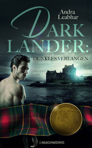 Buchcover Darklander - Dunkles Verlangen | Andra Leabhar | EAN 9783947361151 | ISBN 3-947361-15-7 | ISBN 978-3-947361-15-1