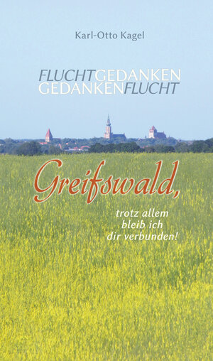 Buchcover Fluchtgedanken Gedankenflucht | Karl-Otto Kagel | EAN 9783947371051 | ISBN 3-947371-05-5 | ISBN 978-3-947371-05-1