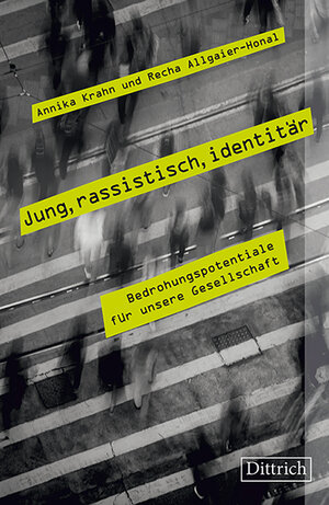 Buchcover Jung, rassistisch, identitär | Annika Krahn | EAN 9783947373901 | ISBN 3-947373-90-2 | ISBN 978-3-947373-90-1