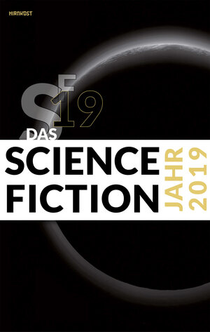 Buchcover Das Science Fiction Jahr 2019 | EAN 9783947380701 | ISBN 3-947380-70-4 | ISBN 978-3-947380-70-1