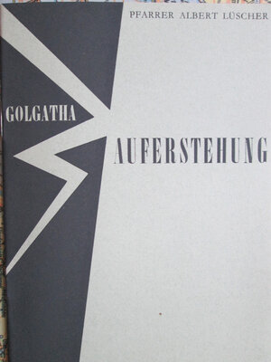 Buchcover Golgatha und Auferstehung | Albert Lüscher | EAN 9783947385263 | ISBN 3-947385-26-9 | ISBN 978-3-947385-26-3