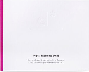 Buchcover Digital Excellence Ethics | Eberhard Dr. Schnebel | EAN 9783947394005 | ISBN 3-947394-00-4 | ISBN 978-3-947394-00-5