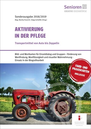 Buchcover Aktivierung in der Pflege | Mag. Monika Puck | EAN 9783947396382 | ISBN 3-947396-38-4 | ISBN 978-3-947396-38-2