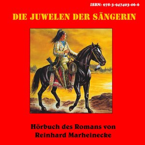Buchcover Die Juwelen der Sängerin | Reinhard Marheinecke | EAN 9783947403066 | ISBN 3-947403-06-2 | ISBN 978-3-947403-06-6