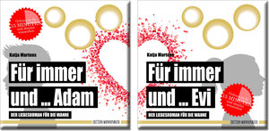Buchcover Für immer und ... Adam / Für immer und ... Evi (Badebuch Doppelpack) | Katja Martens | EAN 9783947409075 | ISBN 3-947409-07-9 | ISBN 978-3-947409-07-5