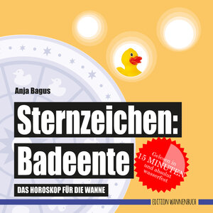 Buchcover Sternzeichen: Badeente | Anja Bagus | EAN 9783947409082 | ISBN 3-947409-08-7 | ISBN 978-3-947409-08-2