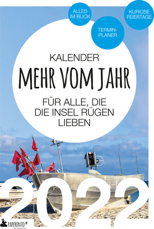 Buchcover Insel Rügen Kalender 2022: Mehr vom Jahr - für alle, die die Insel Rügen lieben | Vitus Marx | EAN 9783947409372 | ISBN 3-947409-37-0 | ISBN 978-3-947409-37-2