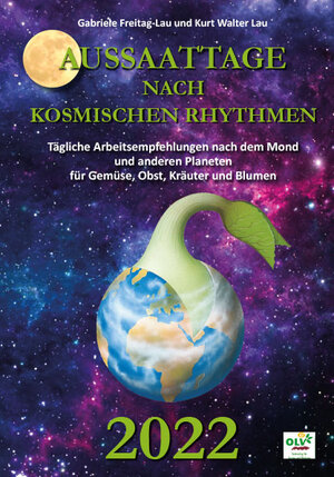 Buchcover Aussaattage nach kosmischen Rhythmen 2022  | EAN 9783947413058 | ISBN 3-947413-05-X | ISBN 978-3-947413-05-8