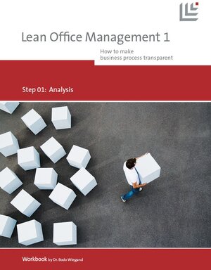 Buchcover Lean Office Management I | Dr. Bodo Wiegand | EAN 9783947414017 | ISBN 3-947414-01-3 | ISBN 978-3-947414-01-7