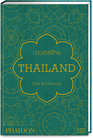 Buchcover Thailand – Das Kochbuch | Jean-Pierre Gabriel | EAN 9783947426171 | ISBN 3-947426-17-8 | ISBN 978-3-947426-17-1