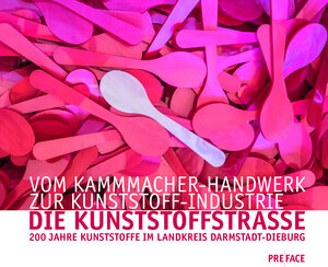 Buchcover Die Kunststoffstrasse  | EAN 9783947428021 | ISBN 3-947428-02-2 | ISBN 978-3-947428-02-1