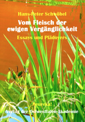Buchcover Vom Fleisch der ewigen Vergänglichkeit | Hans-Peter Schwöbel | EAN 9783947435159 | ISBN 3-947435-15-0 | ISBN 978-3-947435-15-9