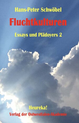 Buchcover Fluchtkulturen | Hans-Peter Schwöbel | EAN 9783947435326 | ISBN 3-947435-32-0 | ISBN 978-3-947435-32-6