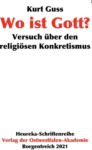 Buchcover Wo ist Gott? | Kurt Guss | EAN 9783947435333 | ISBN 3-947435-33-9 | ISBN 978-3-947435-33-3