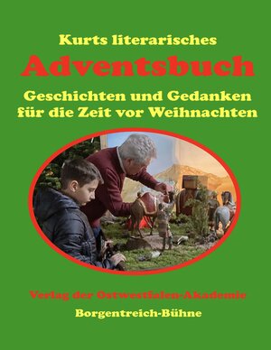 Buchcover Kurts literarisches Adventsbuch  | EAN 9783947435883 | ISBN 3-947435-88-6 | ISBN 978-3-947435-88-3