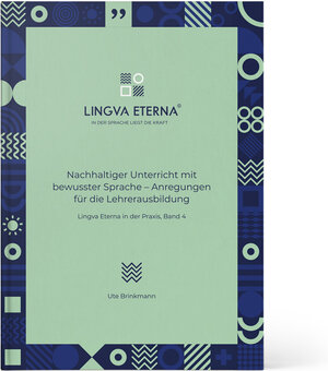 Buchcover Nachhaltiger Unterricht mit bewusster Sprache - Anregungen für die Lehrerausbildung | Ute Brinkmann | EAN 9783947437054 | ISBN 3-947437-05-6 | ISBN 978-3-947437-05-4