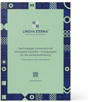 Buchcover Nachhaltiger Unterricht mit bewusster Sprache - Anregungen für die Lehrerausbildung | Ute Brinkmann | EAN 9783947437054 | ISBN 3-947437-05-6 | ISBN 978-3-947437-05-4