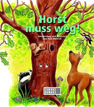 Buchcover Horst muss weg | Susi Wenrich | EAN 9783947438013 | ISBN 3-947438-01-X | ISBN 978-3-947438-01-3