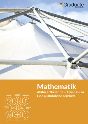 Buchcover Mathematik Abitur / Oberstufe Gymnasium  | EAN 9783947447046 | ISBN 3-947447-04-3 | ISBN 978-3-947447-04-6